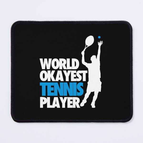 Item preview, World Okayest - Funny Tennis Player Design designed and sold by miaa-artistshop.