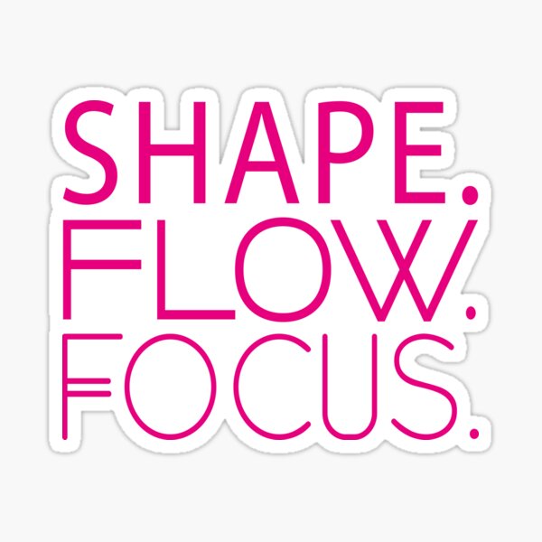 Item preview, Shape. Flow. Focus. designed and sold by JacquieMira.