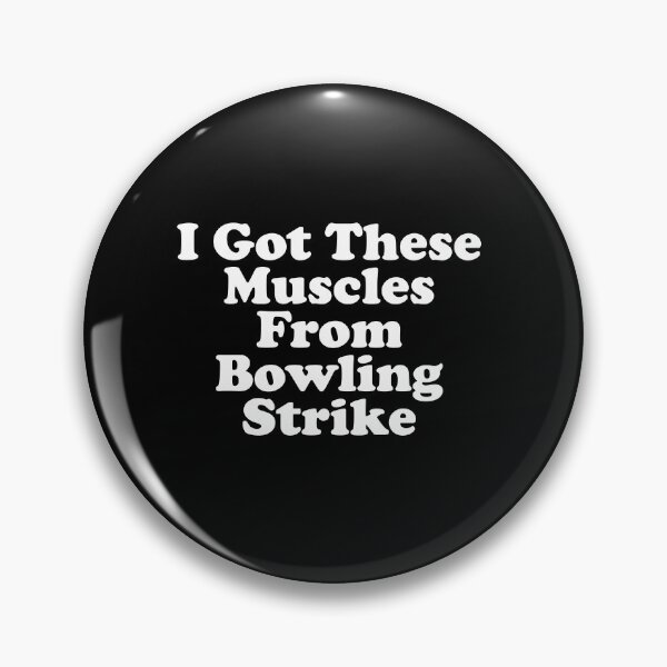 Item preview, I Got These Muscles From Bowling Strikes Tee designed and sold by xhearalisa.
