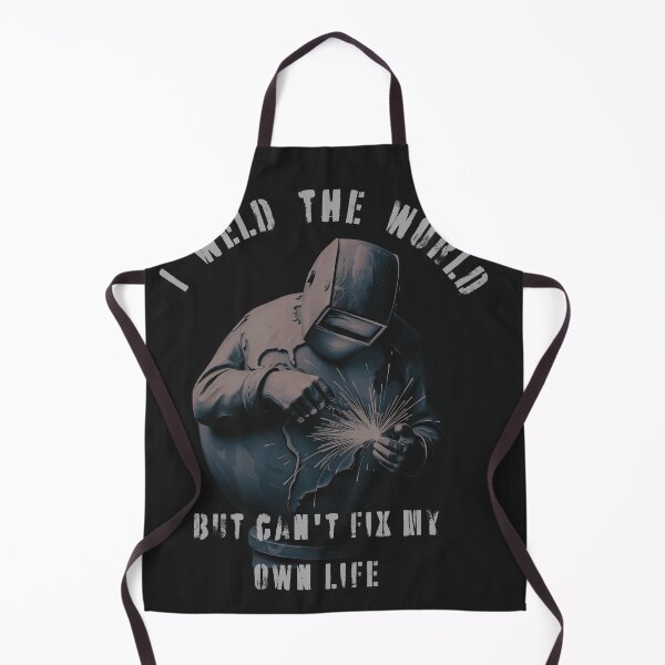 Item preview, I weld the world but can't fix my own life designed and sold by adamlach88.