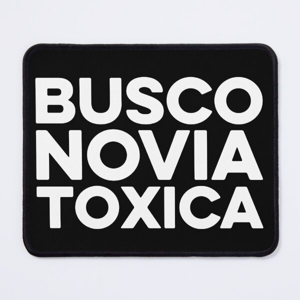 Item preview, Busco Novia Tóxica - Looking for a Toxic Girlfriend (Funny Mexican) designed and sold by zeviwanty.