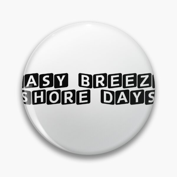 Item preview, Easy Breezy Shore Days designed and sold by Ninjacatoff.