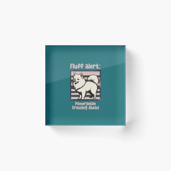 Item preview, Fluff alert : pomeranian crossing ahead designed and sold by justine-bmw.