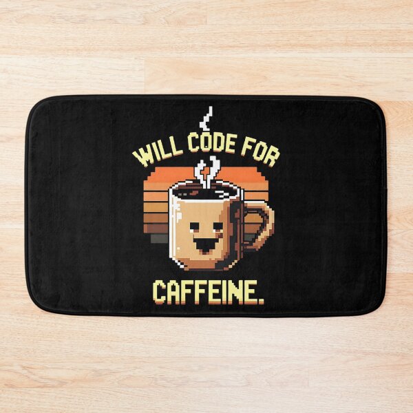 Item preview, Will Code For Caffeine Coding Joke designed and sold by DomTeesHaven.