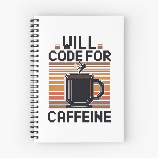 Item preview, Will Code For Caffeine Coding Joke designed and sold by DomTeesHaven.