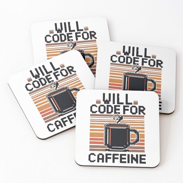 Item preview, Will Code For Caffeine Coding Joke designed and sold by DomTeesHaven.