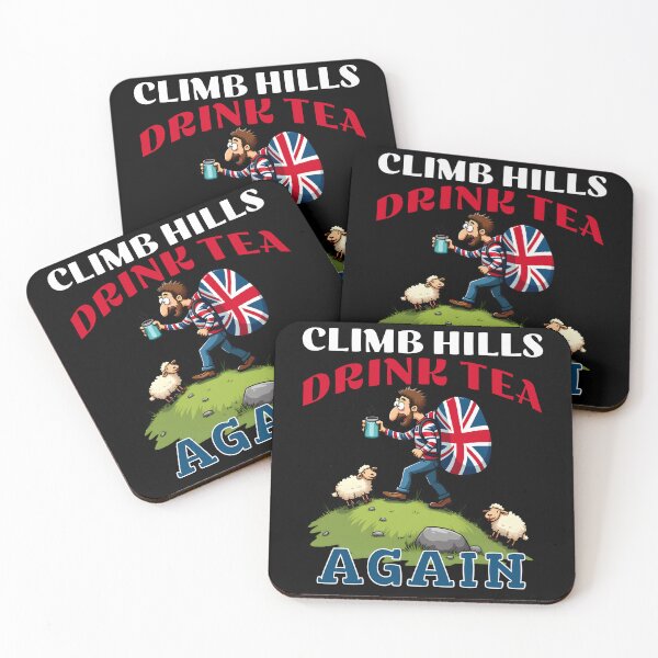 Item preview, Climb Hills, Drink Tea, Again – British Hiking Humor designed and sold by Fragy72.