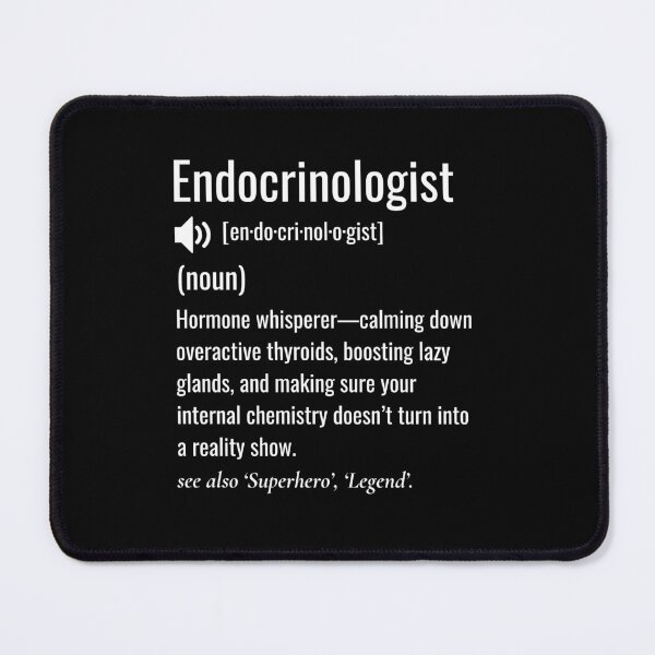 Item preview, Endocrinologist definition designed and sold by sydney-syder.