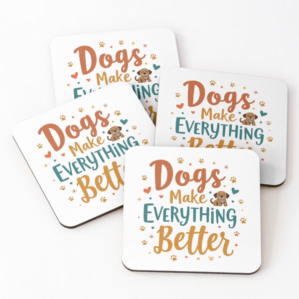 Item preview, Copy of Dogs Make Everything Better – Cute & Heartwarming Dog Lover Design designed and sold by VIBECANVASSHOP .