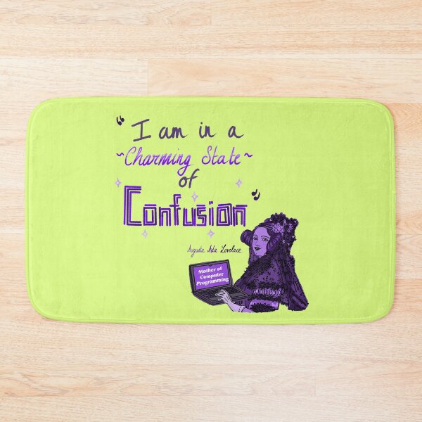 Item preview, "I am in a charming state of confusion" Augusta Ada Lovelace designed and sold by taty101.