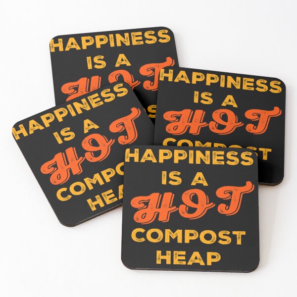 Item preview, Happiness is a Hot Compost Heap designed and sold by Salocin.