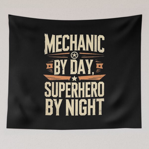 Item preview, Mechanic By Day, Superhero By Night Auto Mechanic Joke designed and sold by DomTeesHaven.