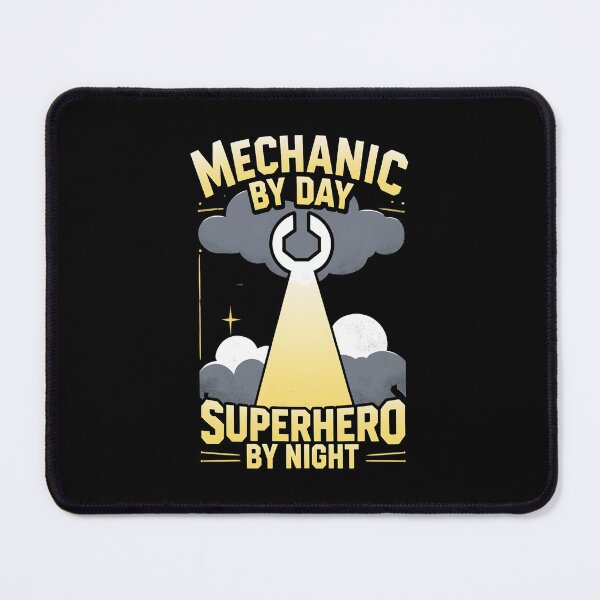 Item preview, Mechanic By Day, Superhero By Night Auto Mechanic Joke designed and sold by DomTeesHaven.