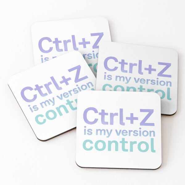 Item preview, Ctrl+Z Is My Version Control designed and sold by imaginewoefully.