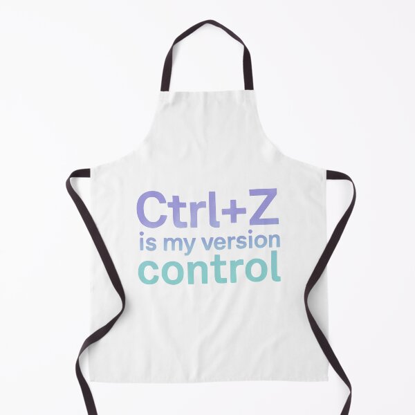 Item preview, Ctrl+Z Is My Version Control designed and sold by imaginewoefully.