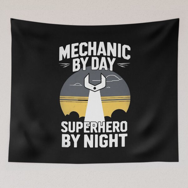 Item preview, Mechanic By Day, Superhero By Night Auto Mechanic Joke designed and sold by DomTeesHaven.