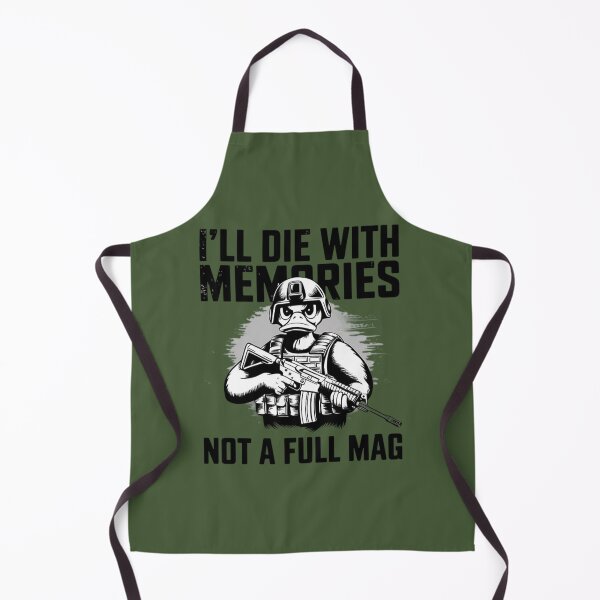 Item preview, Soldier Duck with text 'i'll die with memories not a full mag' designed and sold by Tomasz Siennicki.