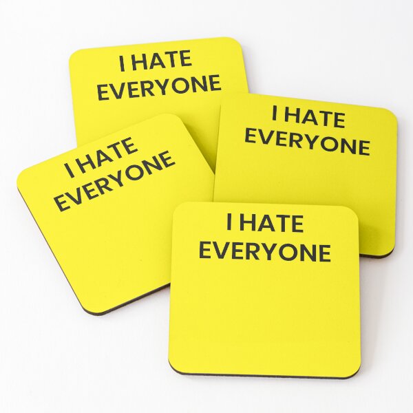 Item preview, i hate everyone designed and sold by MallsD.