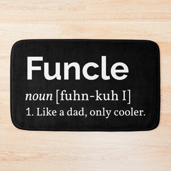 Item preview, Funcle Definition designed and sold by Lemon Pepper.