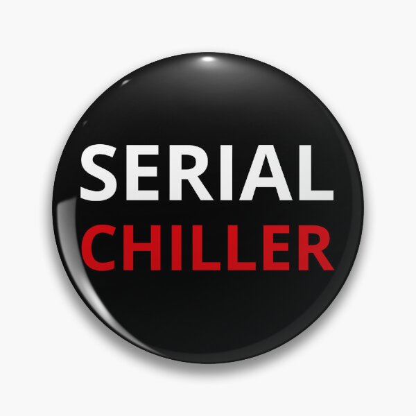Item preview, Serial Chiller designed and sold by Lemon Pepper.