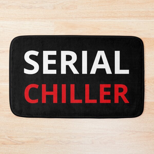 Item preview, Serial Chiller designed and sold by Lemon Pepper.