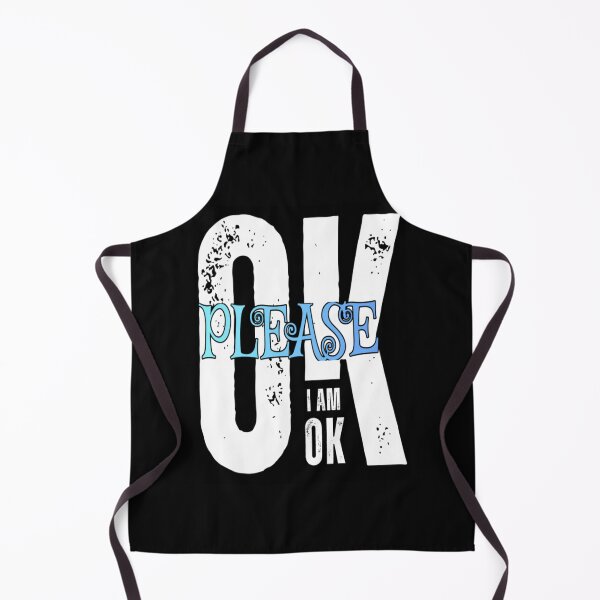 Item preview, Please, I am OK designed and sold by FoxinhoSoumaila.