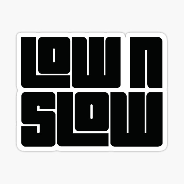 Item preview, Low N Slow designed and sold by the-craft-shop.