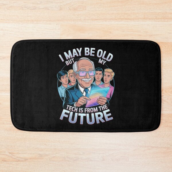 Item preview, I May Be Old, But My Tech is from the Future – Funny Futuristic Grandpa Design designed and sold by MagicWander.