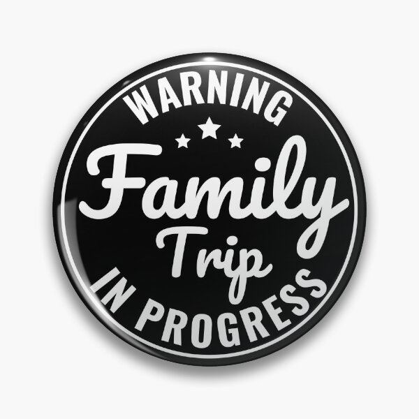 Item preview, Copy of Warning Family Trip In Progress designed and sold by Alberto Dominguez.