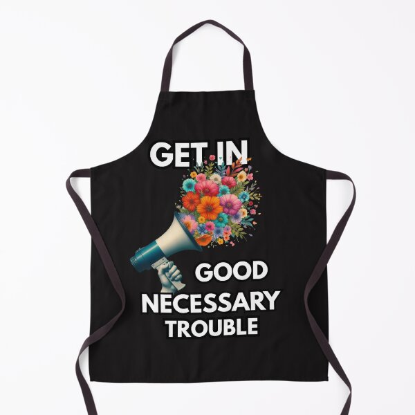 Item preview, Get in good necessary trouble designed and sold by zingbing.
