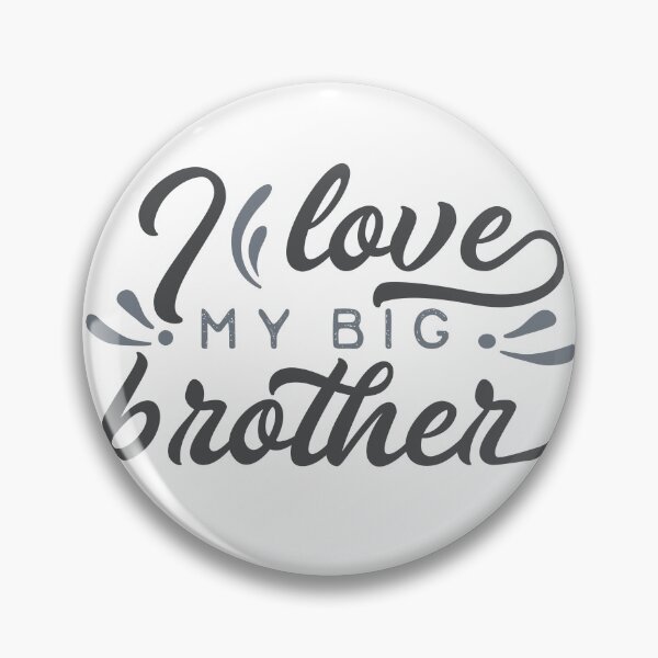 Item preview, I love my big brother designed and sold by FoxinhoSoumaila.