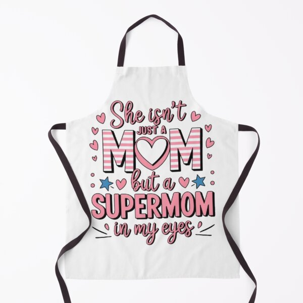 Item preview, she isn t a just mom but a supermom in my eyes designed and sold by DesignNadine.