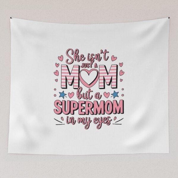 Item preview, she isn t a just mom but a supermom in my eyes designed and sold by DesignNadine.