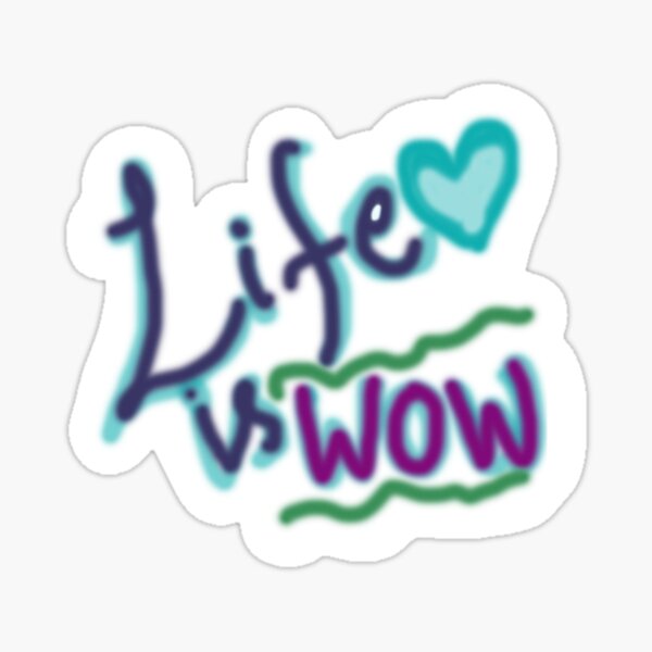 Item preview, Life is wow.. designed and sold by Design Soul.