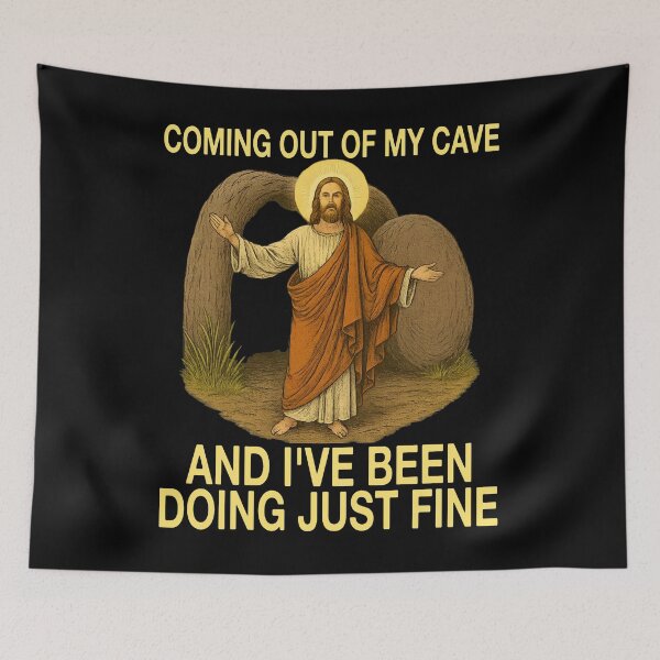 Item preview, jesus coming out of my cave and i've been doing just fine designed and sold by Miarsabhoul.