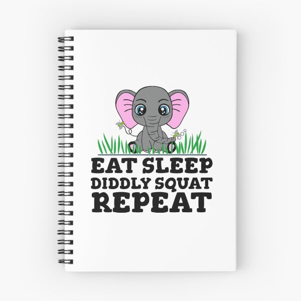 Item preview, Eat Sleep Diddly Squat Elephant designed and sold by Sartoris Art.