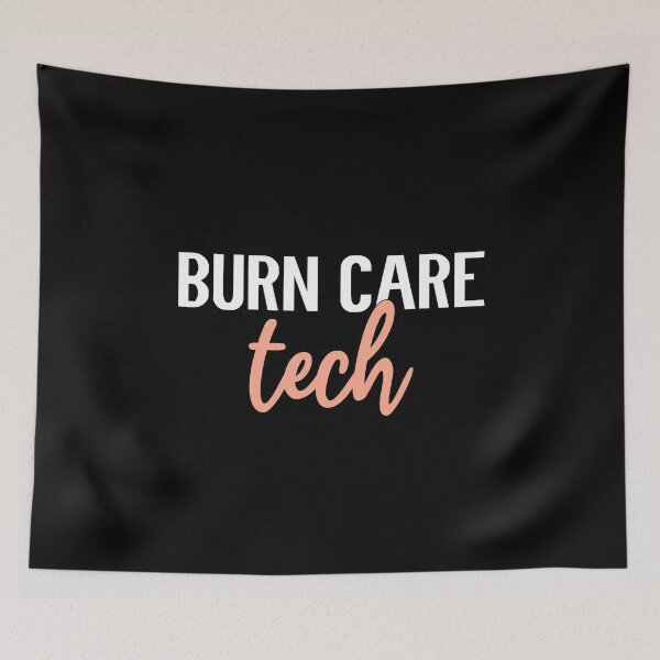 Item preview, Burn Care Tech - Burn Unit Department  designed and sold by Senthamizh.