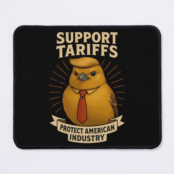 Item preview, Support Tariffs Bird: Protect American Industry designed and sold by zzz888.