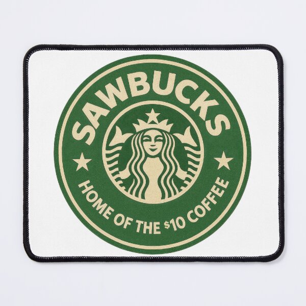 Item preview, Sawbucks Coffee Parody designed and sold by digital-savant.