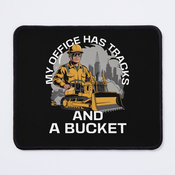 Item preview, MY OFFICE HAS TRACKS AND A BUCKET designed and sold by Fragy72.