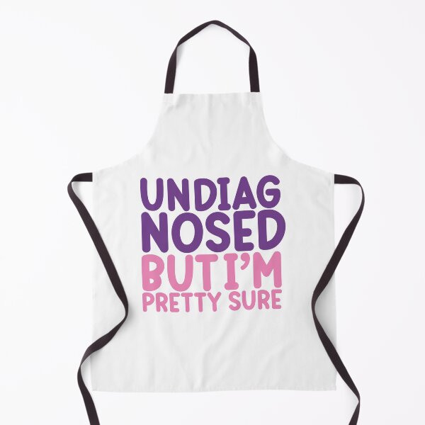 Item preview, Undiagnosed But I'm Pretty Sure Quote designed and sold by rebelstitch.