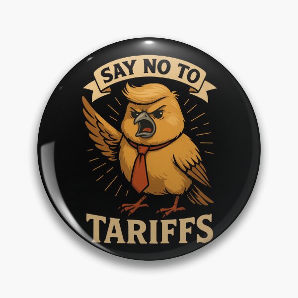 Item preview, Say No To Tariffs Bird: Oppose Trade Policy designed and sold by zzz888.