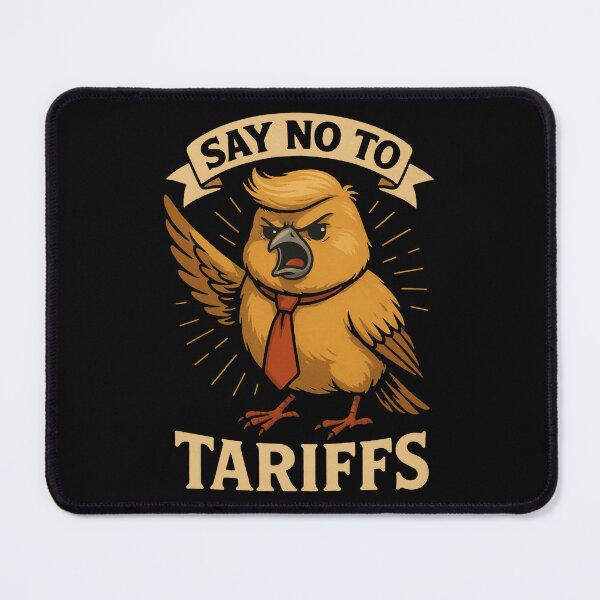 Item preview, Say No To Tariffs Bird: Oppose Trade Policy designed and sold by zzz888.