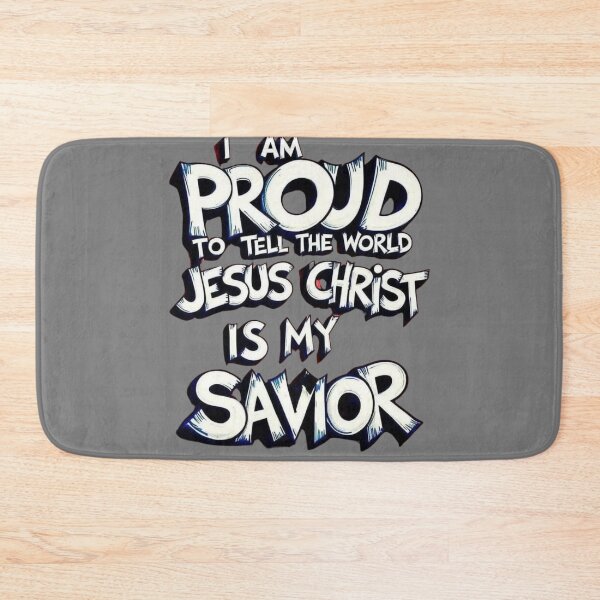 Item preview, Proud of My Savior designed and sold by T-Hand141Homestead.