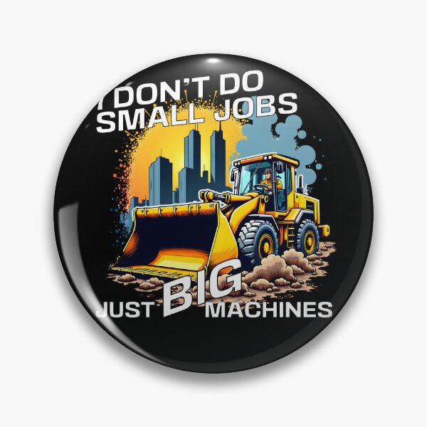 Item preview,  Big Machines, Big Jobs – Big Operator designed and sold by Fragy72.