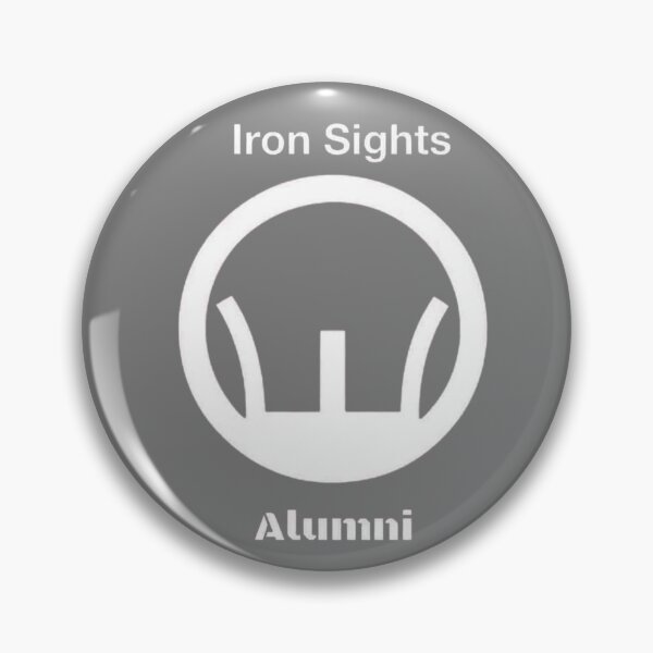 Item preview, Iron Sights Alumni dark bckgrnd designed and sold by T-Hand141Homestead.