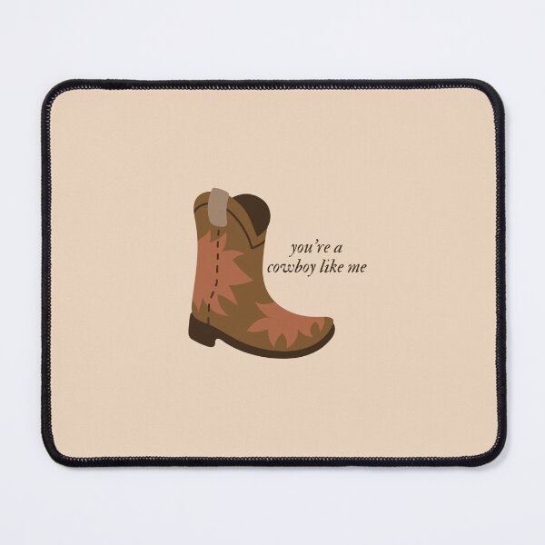 Item preview, you're a cowboy like me designed and sold by TheBolter.