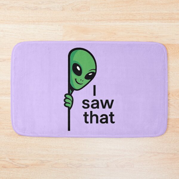 Item preview, I saw that alien peeking designed and sold by TSQ.