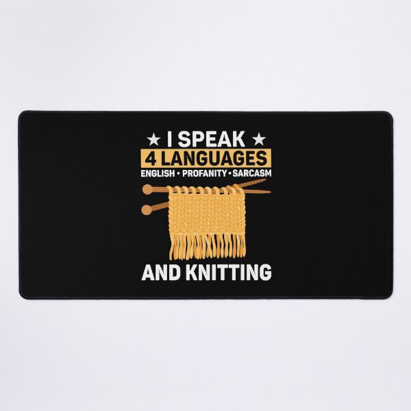 Item preview, I Speak 4 Languages Funny Knitting Crafty knitter designed and sold by DexertimaArt.