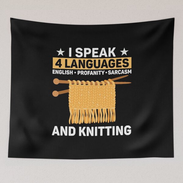 Item preview, I Speak 4 Languages Funny Knitting Crafty knitter designed and sold by DexertimaArt.